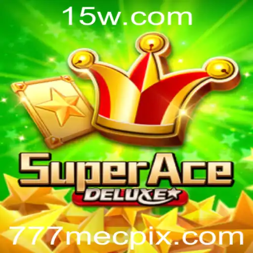Descubra a Aventura do SuperAceDeluxe com 777mec